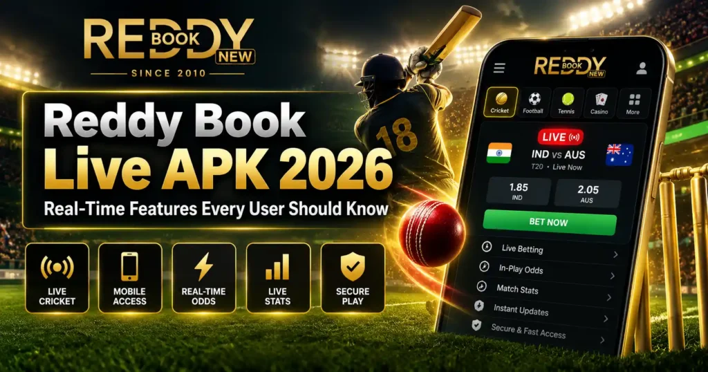Reddy Book Live APK 2026: Real-Time Features Every User Should Know